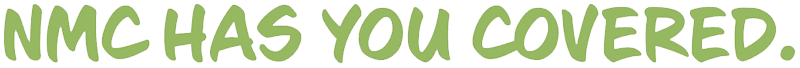 nmc-has-you-covered-text-opt.gif