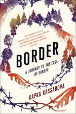 Cover of Border by Kapka Kassabova